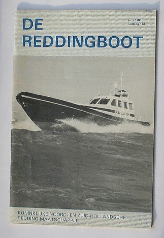 red. - De reddingboot. Verslag van de Koninklijke Nederlandse Reddingmaatschappij. Verslag 143.