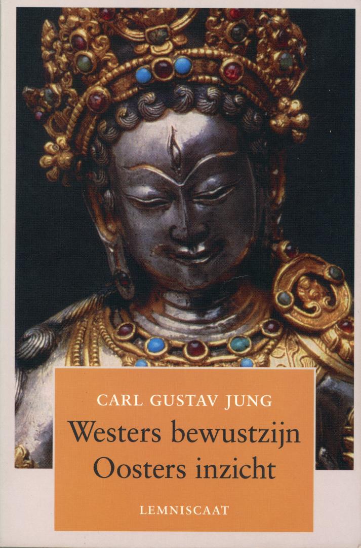 Jung, Carl Gustav - Westers bewustzijn, oosters inzicht