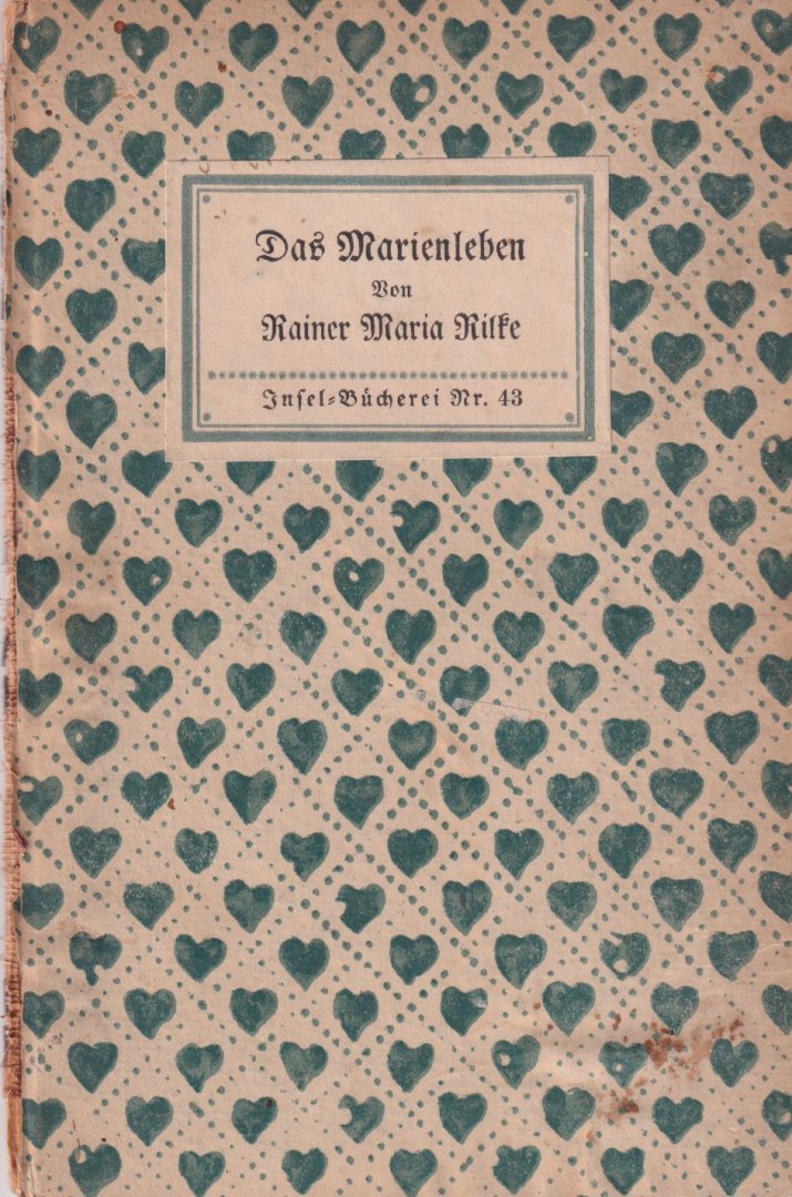 Rilke, Rainer Maria - Das Marien-Leben