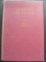 Meyer, Enno - Judging the boxer. An illustrated standard of the breed. A picture study of good points and faults