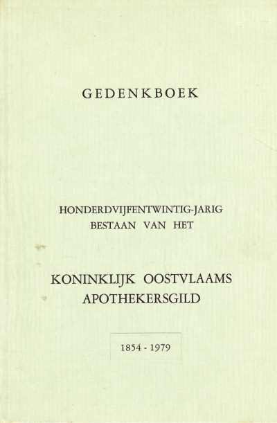 Dr. L. Vandewiele - Gedenkboek honderdvijfentwintig-jarig bestaan van het Koninklijk OostVlaams Apothekersgild