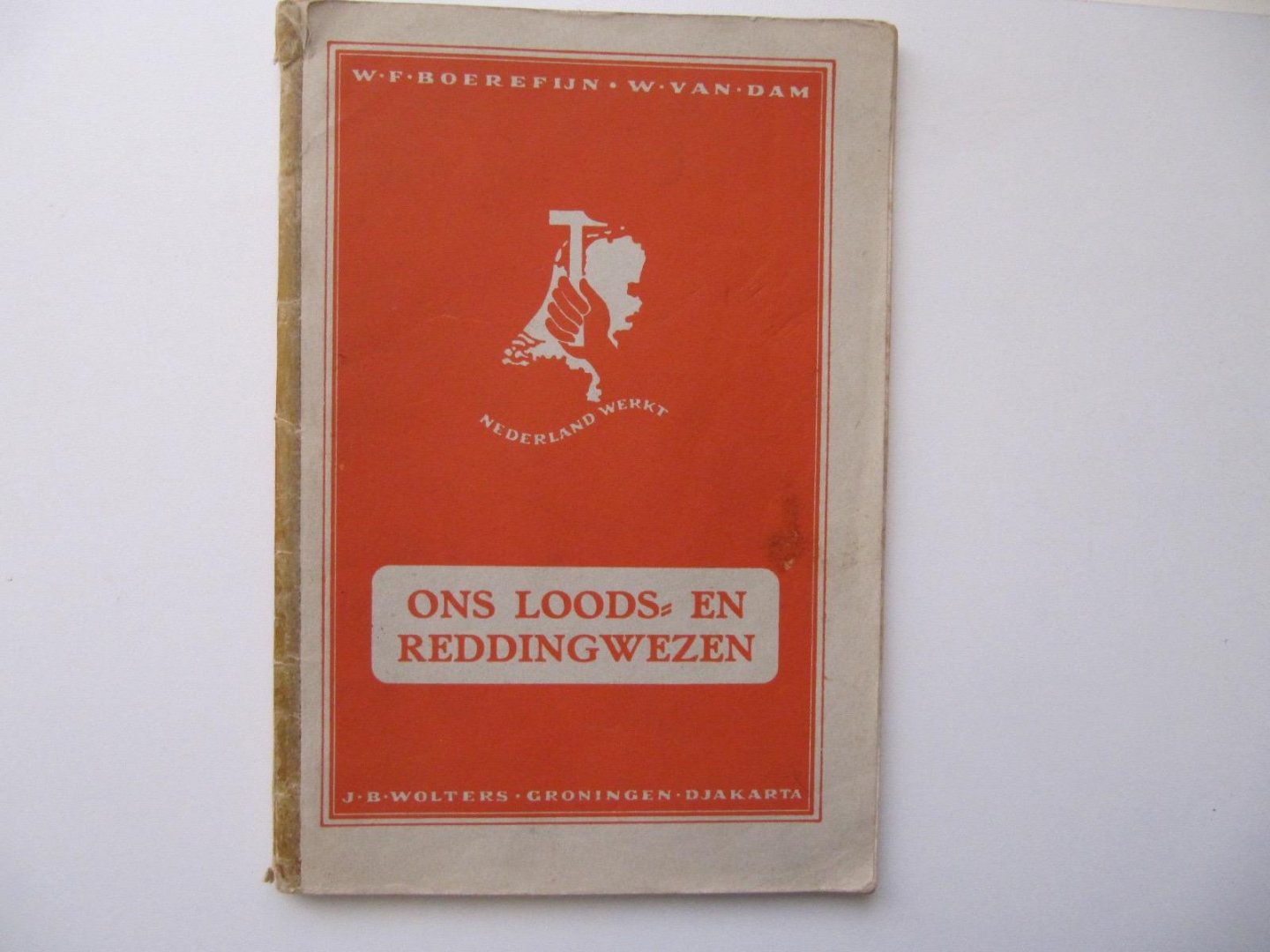 W. Boerefijn - W. van Dam - Ons Loods- en Reddingwezen