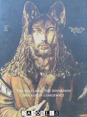 Wolfe von Lenkiewicz - The Beast and the Sovereign