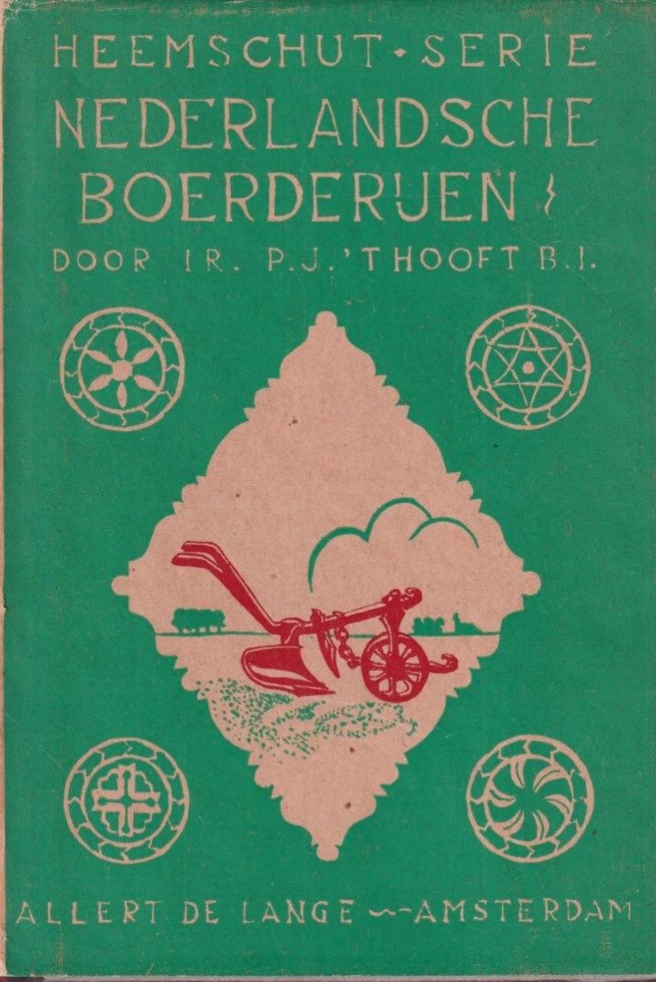 Hooft, P.J. 't - Nederlandsche boerderijen