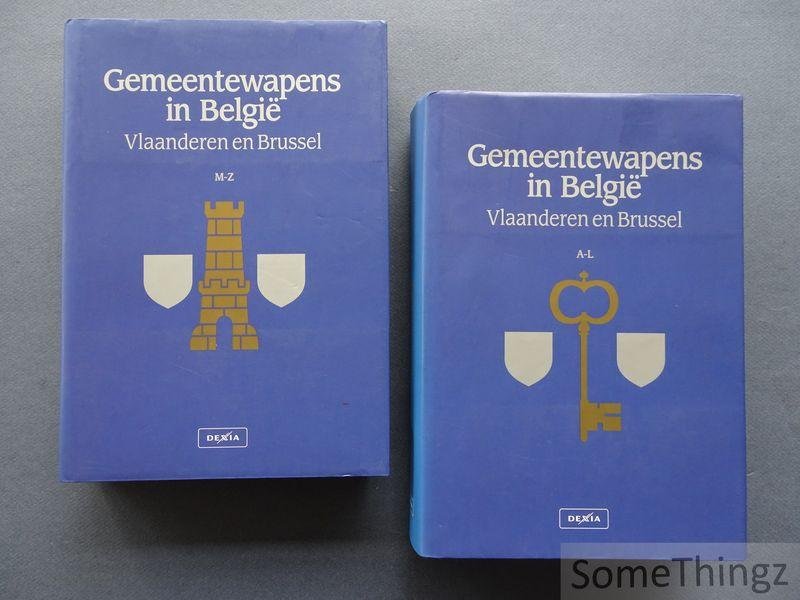 Viaene-Awouters, Lieve en Ernest Warlop.. - Gemeentewapens in België: Vlaanderen en Brussel. [2 vol.]