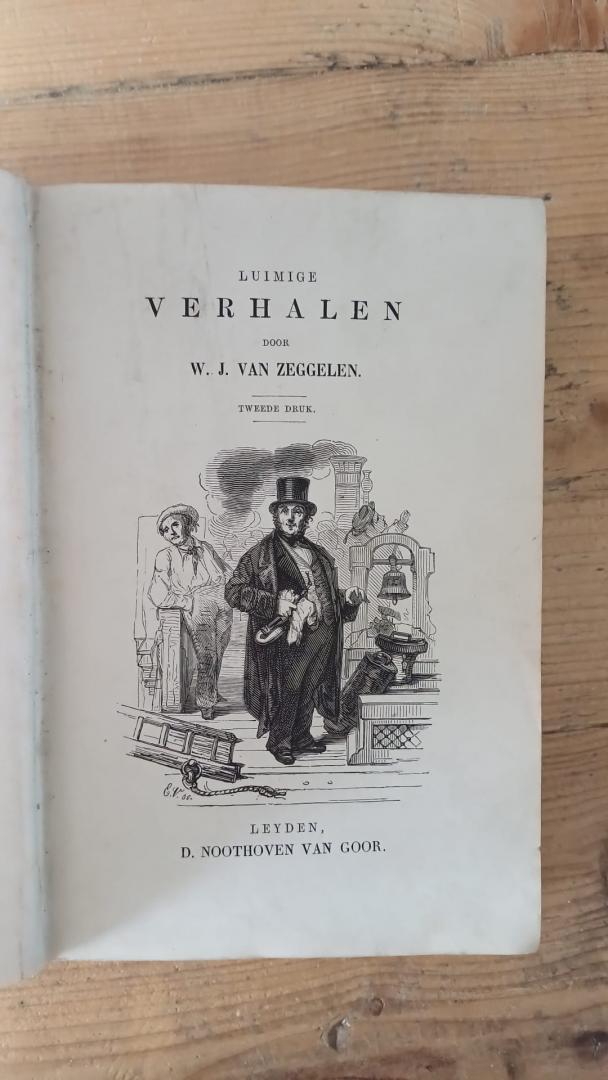 Zeggelen, W. J. van - Luimige Verhalen ... Tweede druk