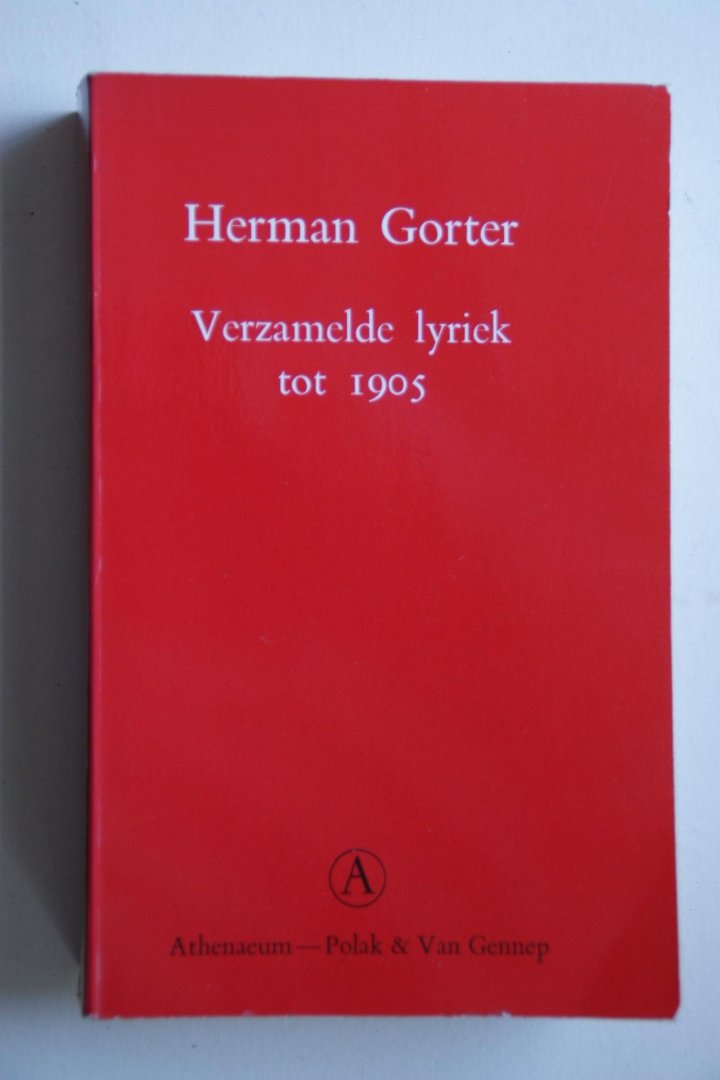 Gorter, Herman - Verzamelde Lyriek tot 1905