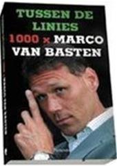 D. van der Burgh - Tussen de linies - Auteur: Thomas Blom 1000 x Marco van Basten