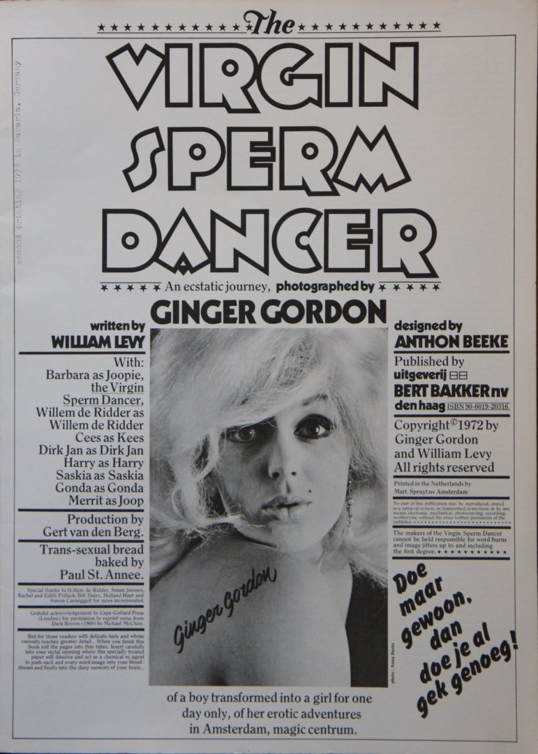 Levy, William. [foto's: Gordon, Ginger. © 1972] - The Virgin Sperm Dancer. (Suck Special Issue)