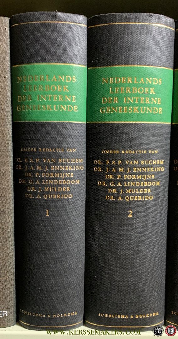 BUCHEM, F.S.P. et al. (eds). - Nederlands leerboek der interne geneeskunde.