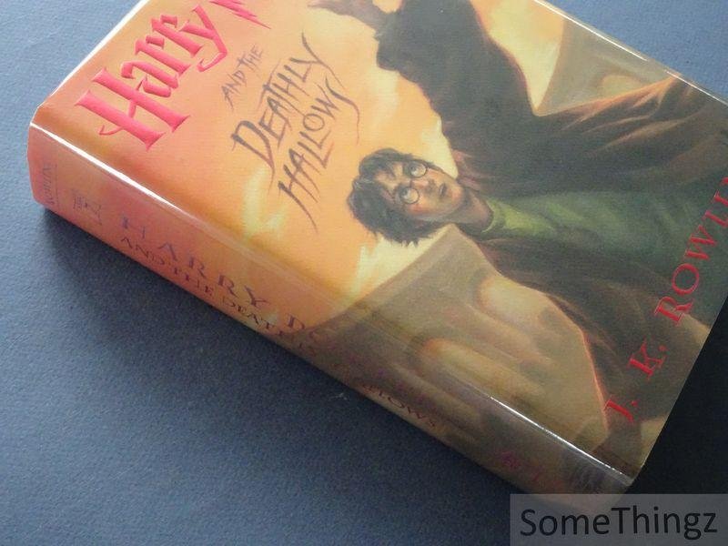 J. K. Rowling. - Harry Potter and the Deathly Hallows. [First American edition, July 2007 10 9 8 7 6 5 4 3 2 1 07 08 09 10 11]