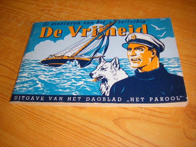 Pieter Kuhn - De avonturen van het zeilschip De Vrijheid - Eerste deeltje