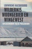 Hacquebord, L - Wildernis Woongebied en Wingewest