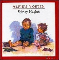 HUGHES, Shirley; - ALFIE'S VOETEN,