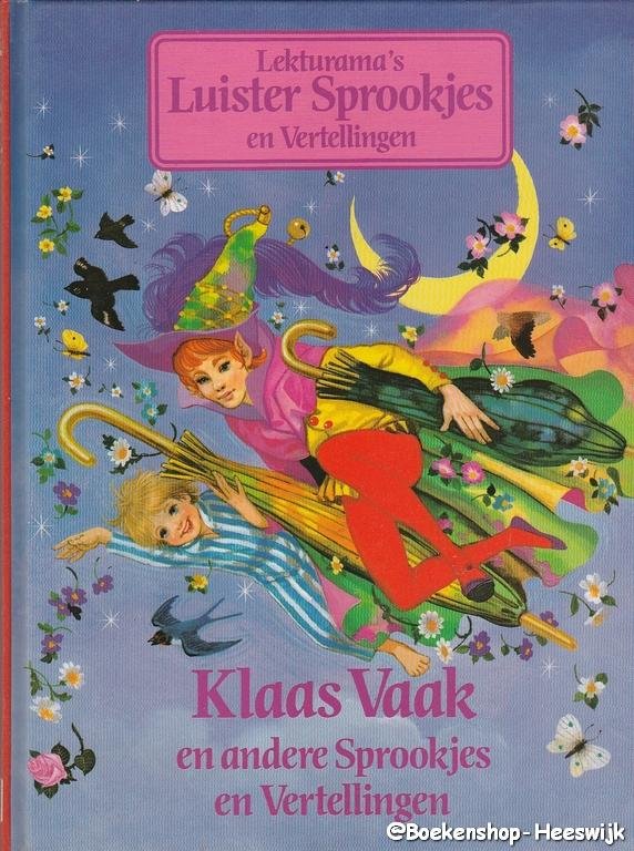 Mourik, Cobi van - Klaas Vaak en andere Sprookjes Mourik, Cobi van - Klaas Vaak en andere Sprookjes