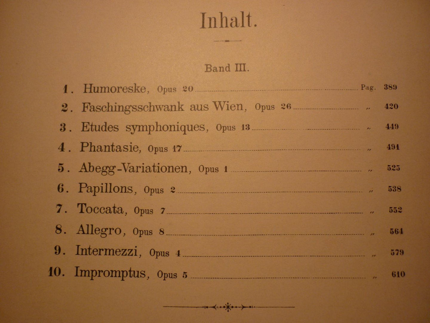 Schumann; Robert (1810-1856) - WERKE fur Pianoforte solo - Band III; revidiert von Alfred Dorffel; mit fingersatz von Adolf Ruthardt
