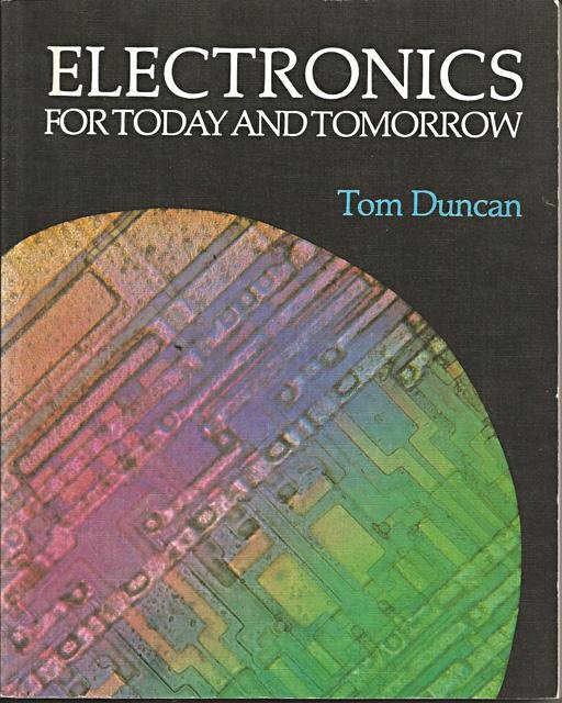 Duncan, Tom - Electronics for Today and Tomorrow