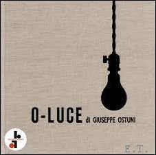 Thomas Br niger - O-Luce di Giuseppe Ostuni: A Catalogue Raisonn  (2 volumes) O-LUCE