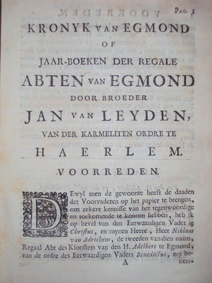 Jan van Leyden - Kronyk van Egmond, of jaarboeken der vorstelyke abten van Egmond