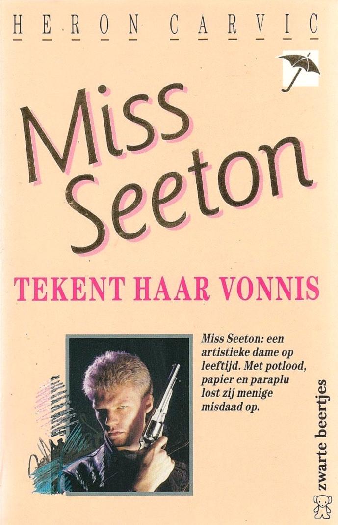 Carvic , Heron . [ ISBN 9789044924145 ] - 2414 ) Miss  Seeton  Tekent  Haar  Vonnis . ( Zwarte Beertjes . )