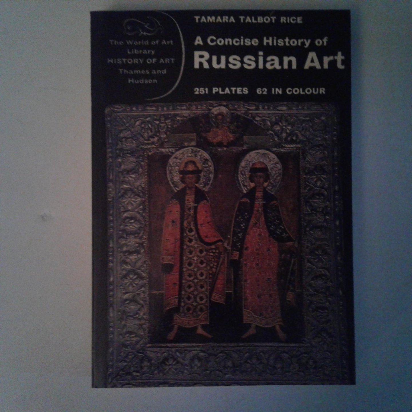 Rice, Tamara Talbot - A Concise History of Russian Art