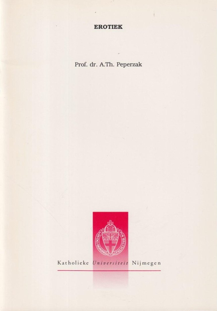 Peperzak, A. Th. - Erotiek