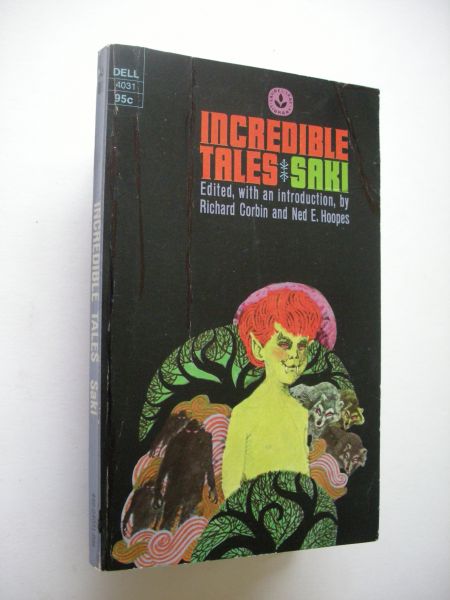 Saki (H.H.Munro) /  Corbin/Hoopes, intro.+ ed. - Incredible Tales