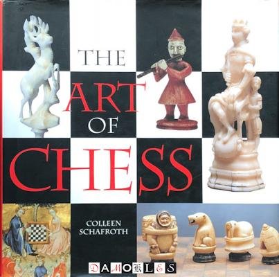 Colleen Schafroth - The Art of Chess