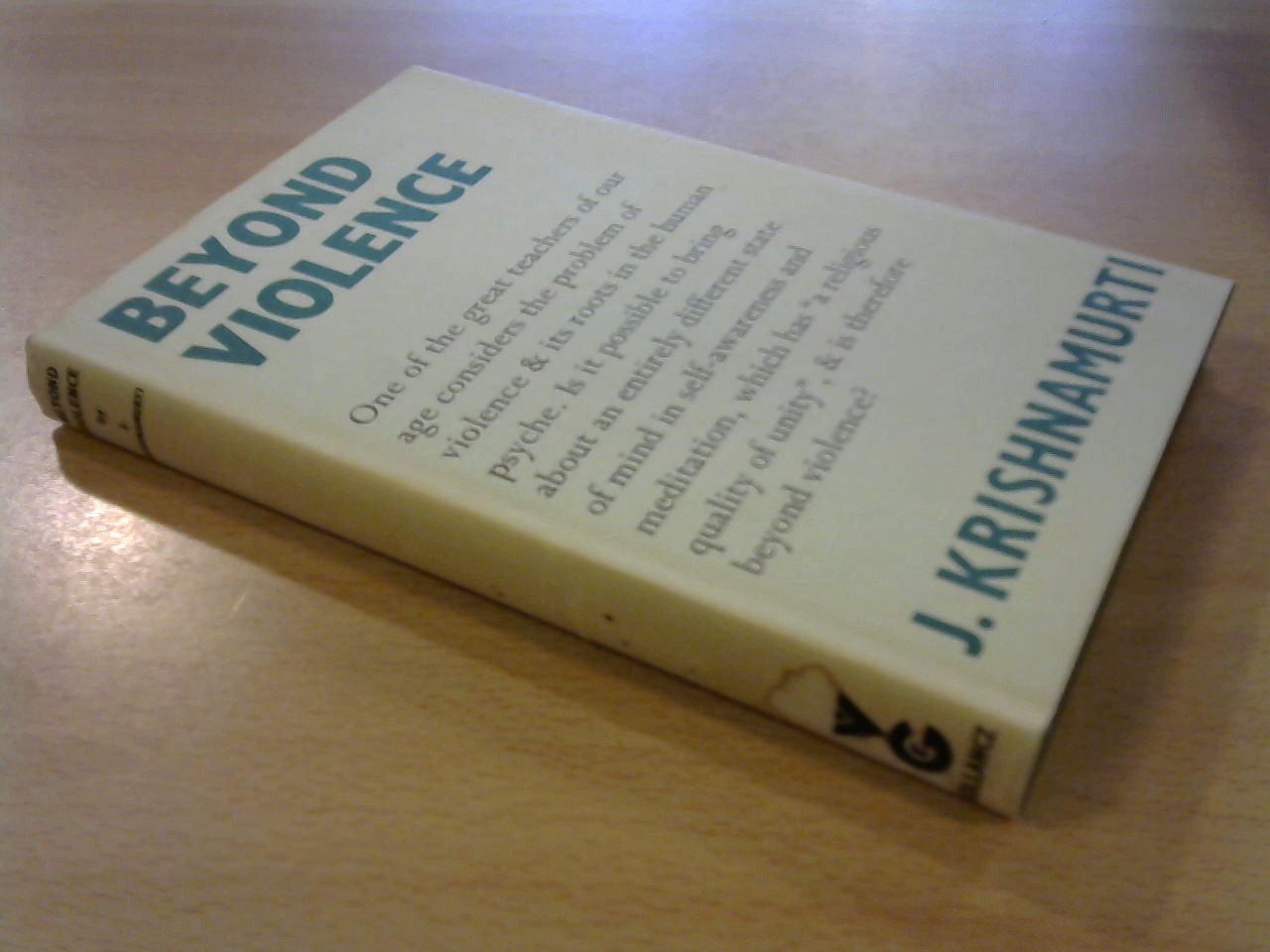 Krishnamurti - Beyond violence