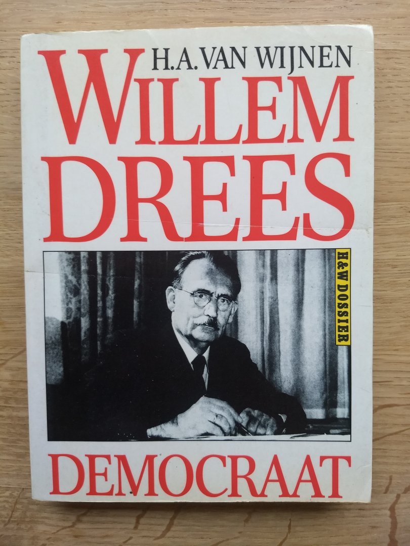 Wynen - WILLEM DREES DEMOCRAAT