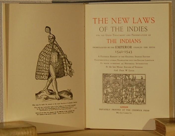 - - New laws for the Government of The Indies and for the preservation of the Indians. 1542-1543