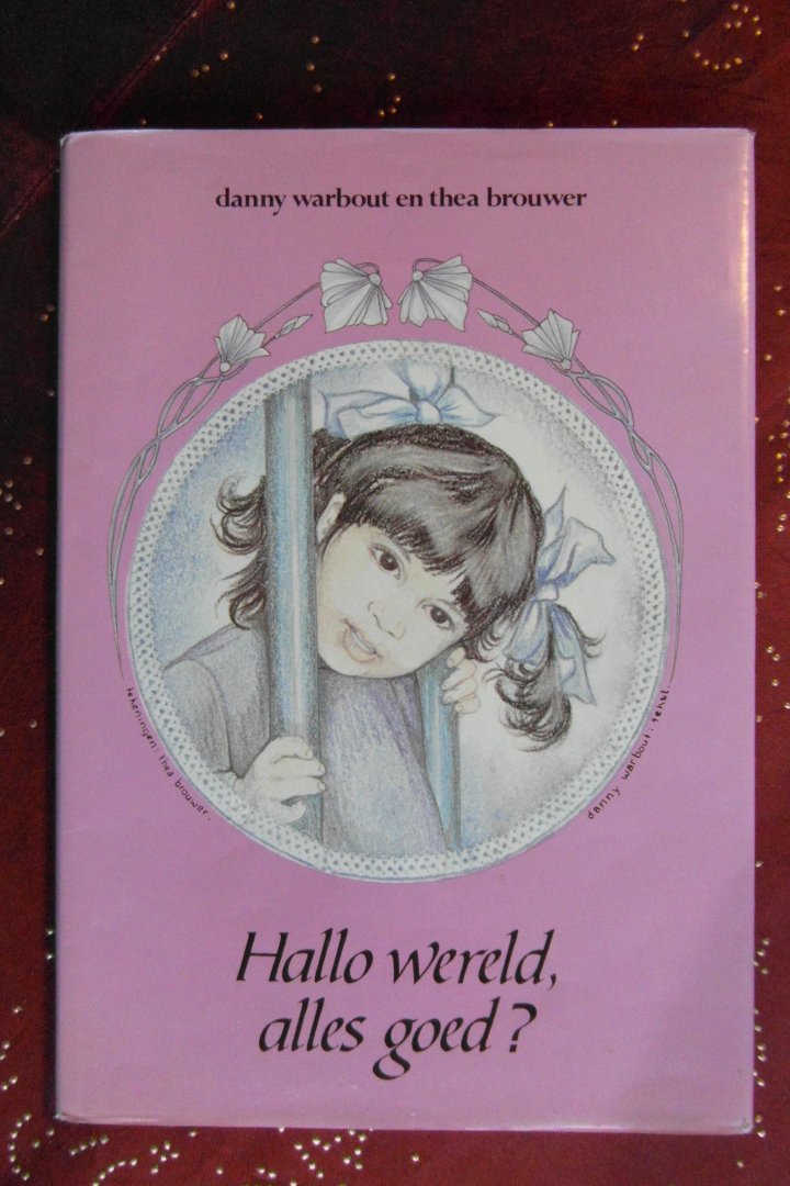 Warbout, Danny - Hallo wereld alles goed