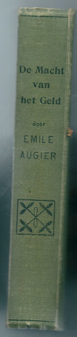Augier, Emile - De macht van het geld