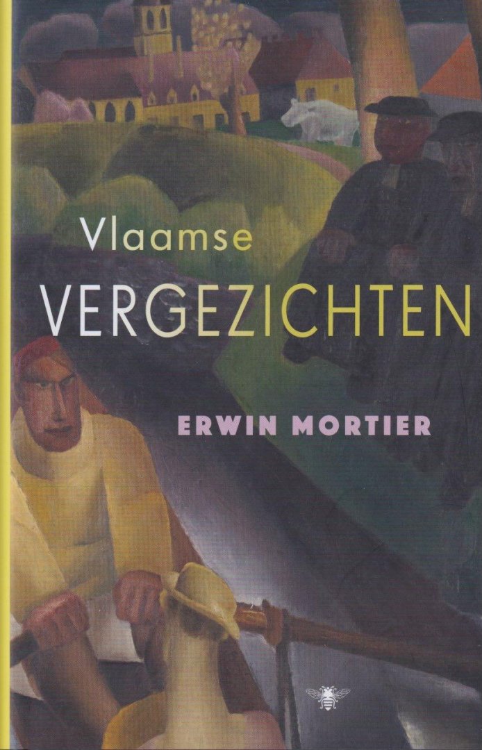 Mortier, Erwin - Vlaamse vergezichten