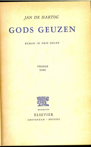 HARTOG DE JAN - GODS GEUZEN**roman in drie delen**dit is deel twee