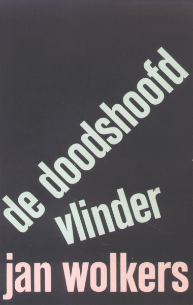 Wolkers, Jan - De Doodshoofdvlinder (1ste druk!)