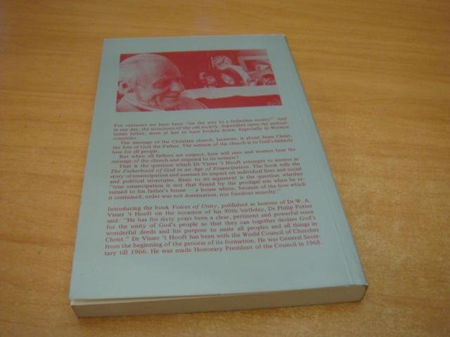 Visser t Hooft, W.A - The Fatherhood of God in an Age of Emancipation