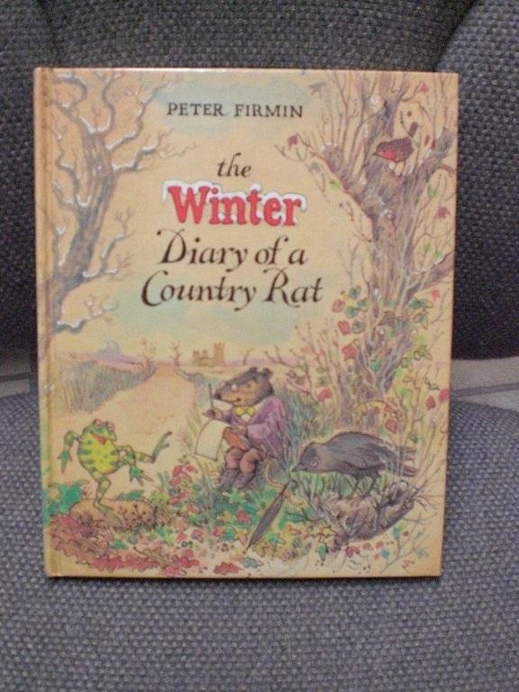 Firmin, Peter - The Winter Diary of a Country Rat
