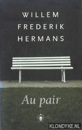 Hermans, Willem Frederik - Au pair