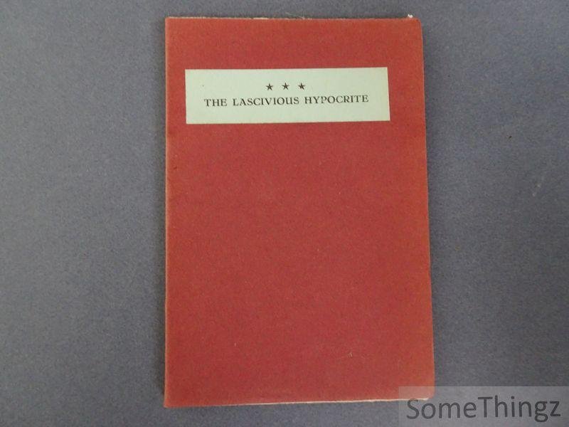 Anonymous [sometimes attrib. to Marquis de Sade] - The Lascivious Hypocrite; or, The Triumphs of Vice.