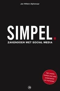 Alphenaar, Jan Willem - Simpel / zakendoen met social media