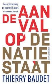 BAUDET Thierry - De aanval op de natiestaat