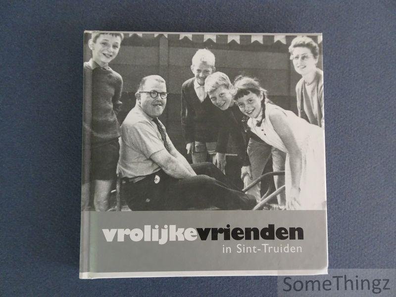 N/A. - Vrolijke vrienden in Sint-Truiden.