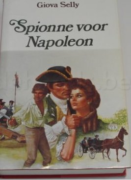Selly, Giova - Spionne voor Napoleon