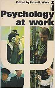 Warr, Peter B. (ed) - Psychology at work