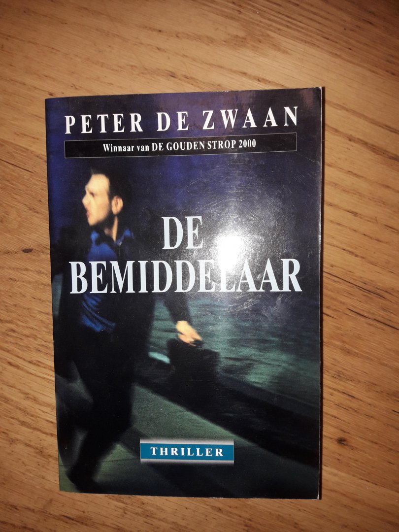 Zwaan, Peter de - De Bemiddelaar