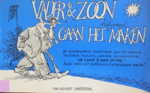 Straaten, Peter van - Vader & Zoon gaan het helemaal maken
