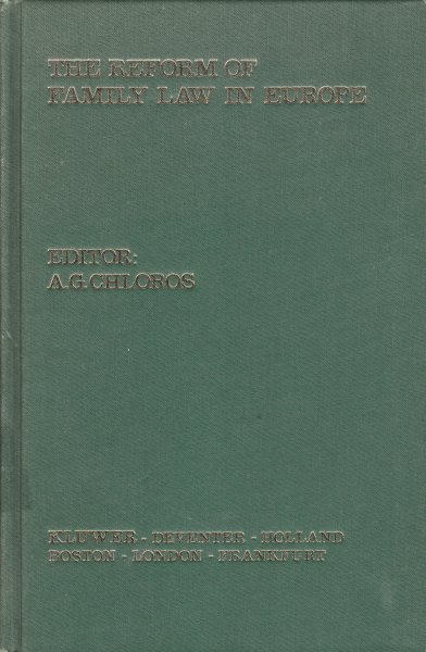 Chloros, A.G. - The reform of family law in Europe