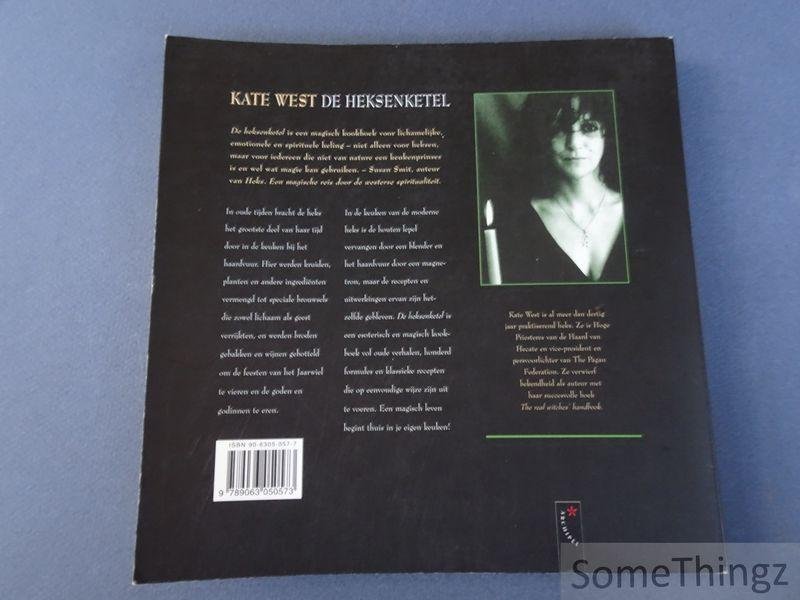 West, Kate. - De heksenketel Klassieke formules en recepten voor moderne heksen