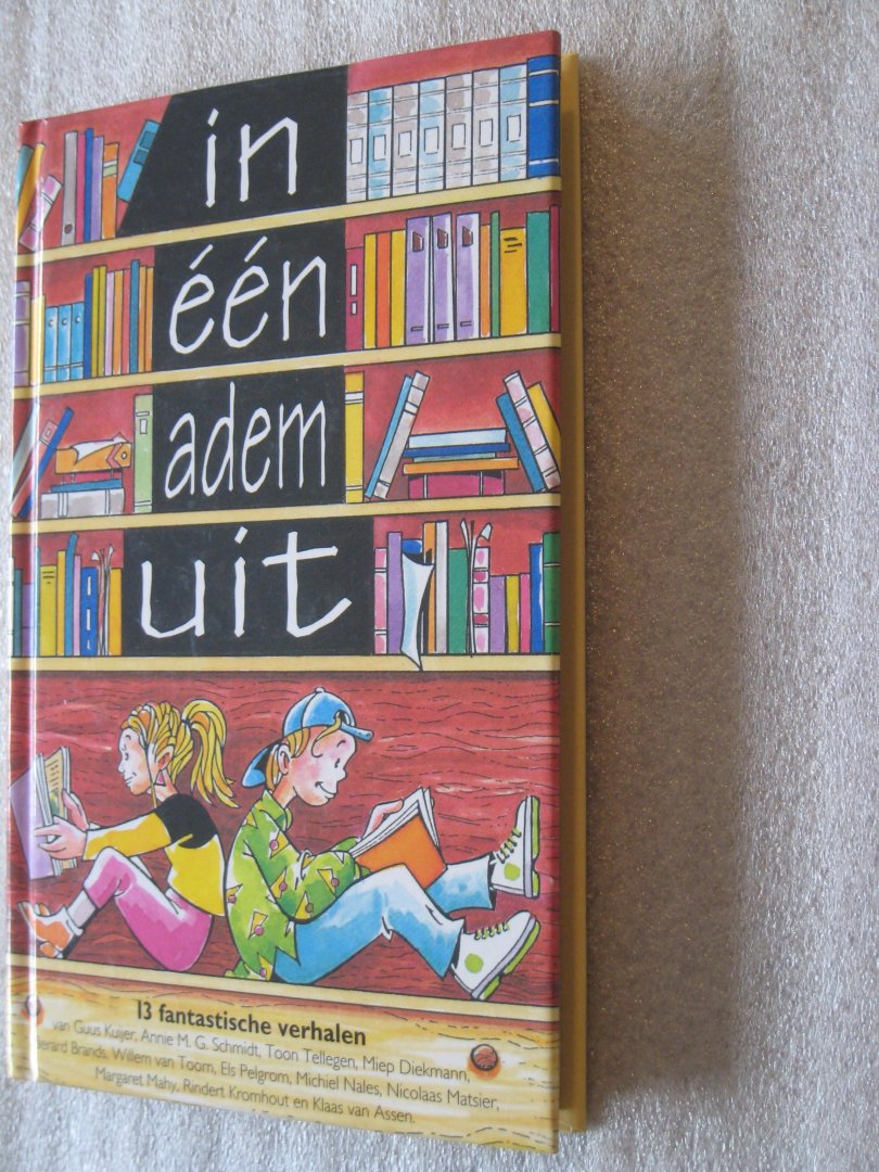 Kuijer, Guus, e.a. - In een adem uit / 13 fantastische verhalen